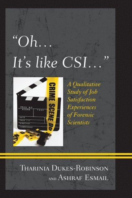 Tharinia Dukes-Robinson, Ashraf Esmail - Oh, it's like CSI…, E-bok