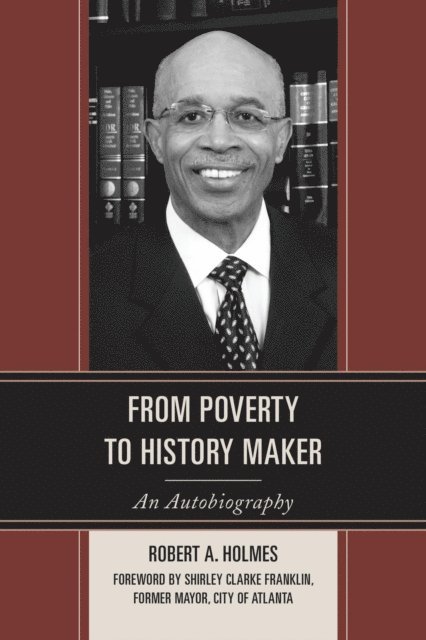 From Poverty to History Maker