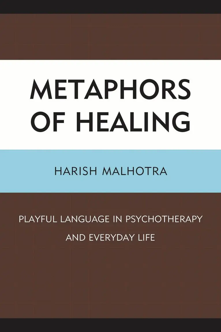 Harish Malhotra - Metaphors of Healing, Häftad. Tillgänglighet: Lägg i varukorg