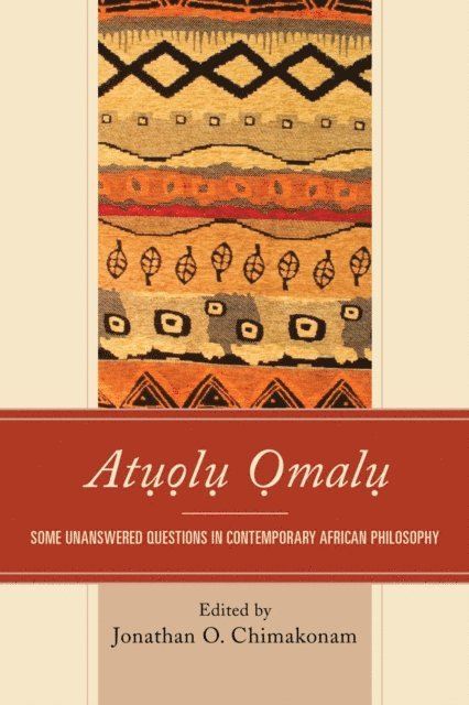 Jonathan  O. Chimakonam - Atuolu Omalu, E-bok