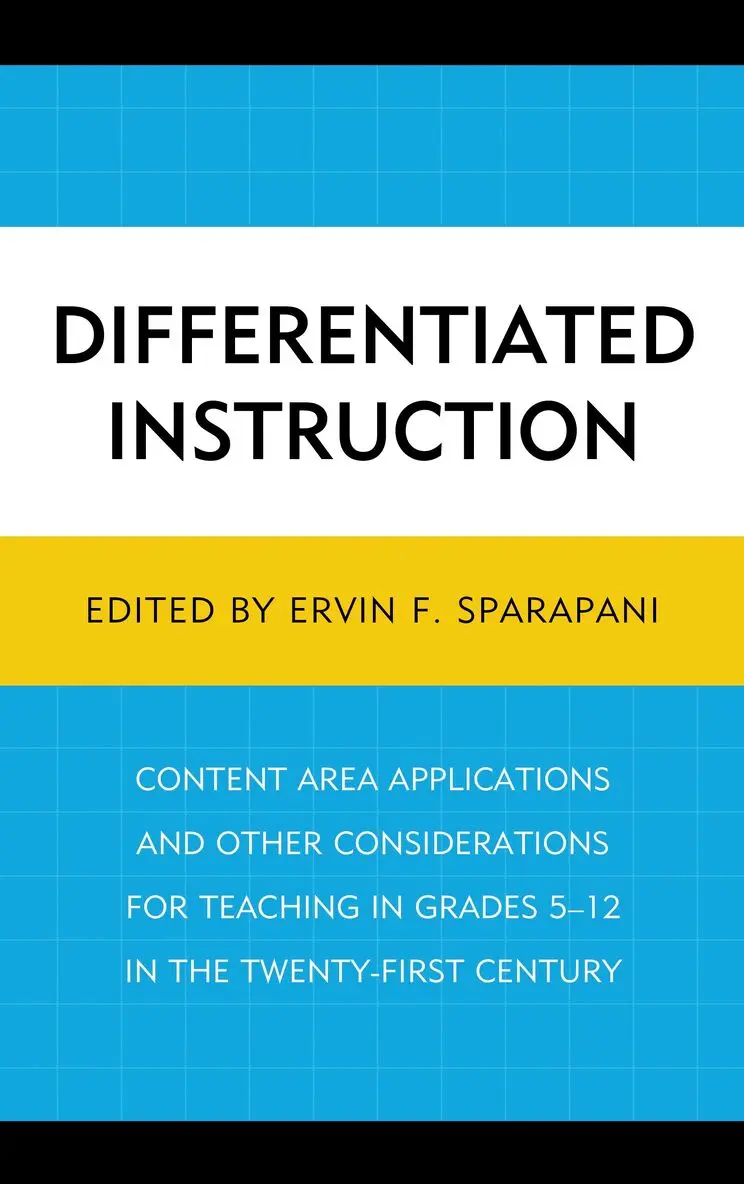 Ervin F. Sparapani - Differentiated Instruction, Häftad. Tillgänglighet: Lägg i varukorg