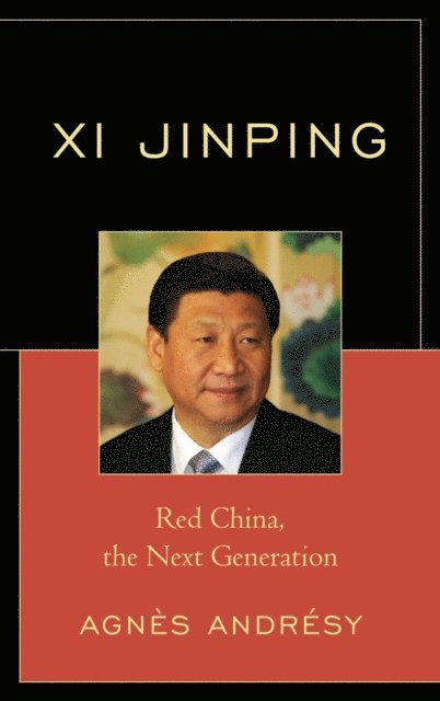 Agnès Andrésy - Xi Jinping, E-bok