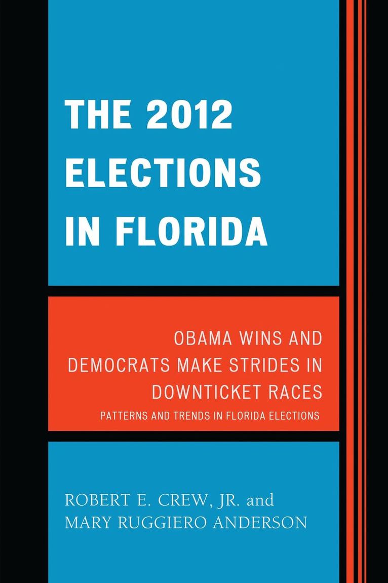 Robert E. Crew Jr., Mary Ruggiero Anderson - 2012 Elections in Florida, Häftad. Tillgänglighet: Lägg i varukorg