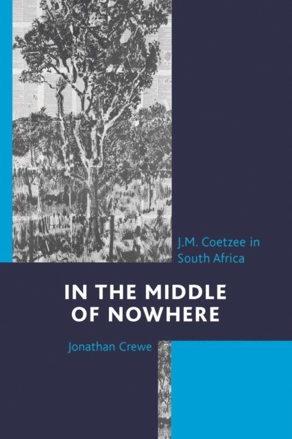 Jonathan Crewe - In the Middle of Nowhere, E-bok
