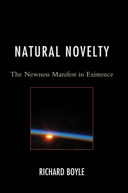 Richard Boyle - Natural Novelty, E-bok