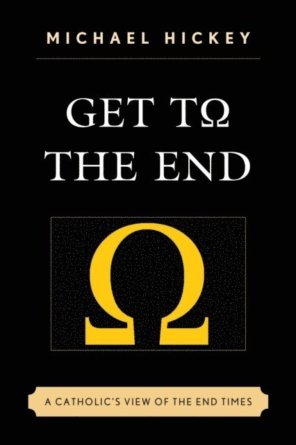 Michael Hickey - Get to the End, E-bok