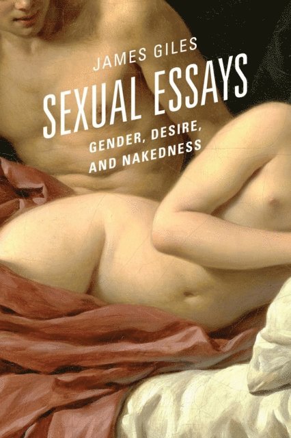 James Giles - Sexual Essays, E-bok