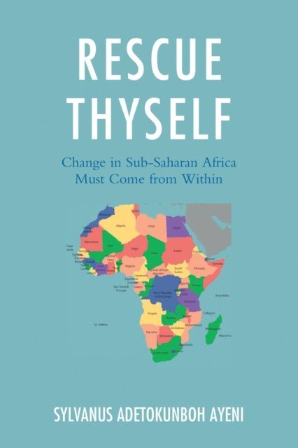 Sylvanus Ayeni - Rescue Thyself, E-bok. Tillgänglighet: Lägg i varukorg