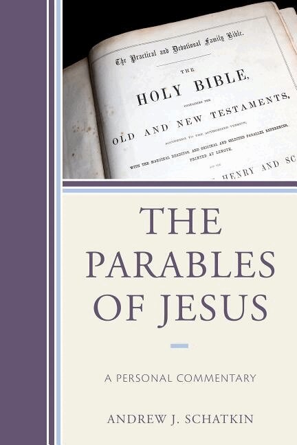 Andrew J. Schatkin - Parables of Jesus, Häftad. Tillgänglighet: Lägg i varukorg