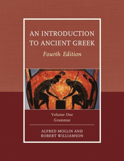 Robert Williamson, Alfred Mollin - Introduction to Ancient Greek, E-bok