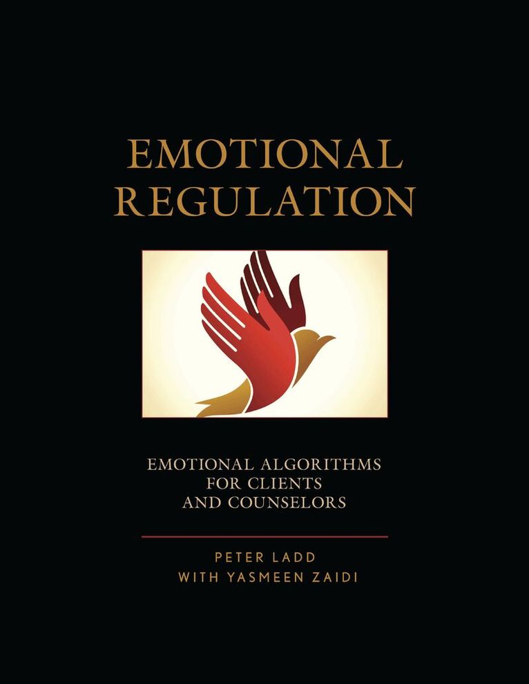 Peter D. Ladd - Emotional Regulation, Häftad. Tillgänglighet: Lägg i varukorg