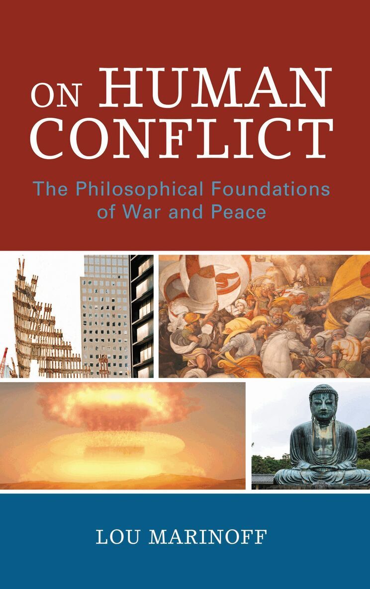 Lou Marinoff - On Human Conflict, Inbunden. Tillgänglighet: Lägg i varukorg