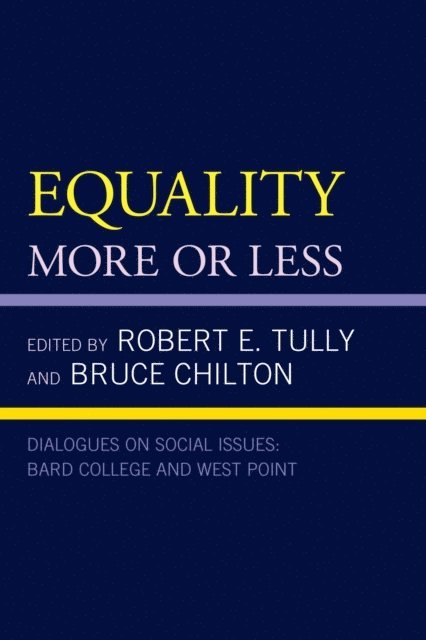 Robert E. Tully, Bruce Chilton - Equality, E-bok