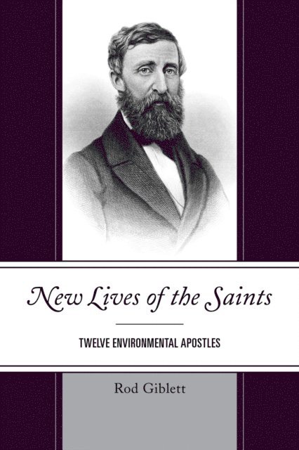 Rod Giblett - New Lives of the Saints, E-bok