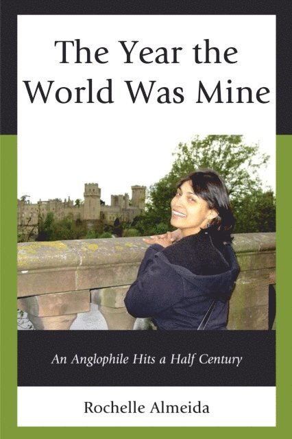 Rochelle Almeida - Year the World Was Mine, E-bok