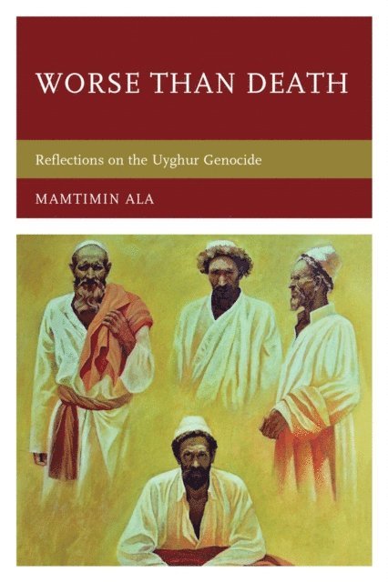 Mamtimin Ala - Worse than Death, E-bok