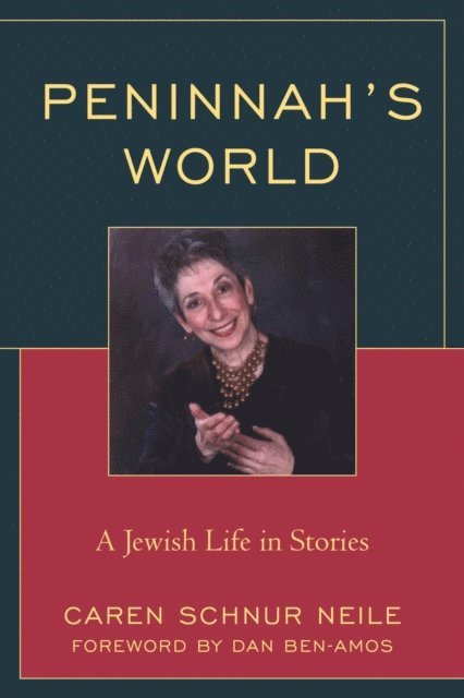 Caren  Schnur Neile - Peninnah's World, E-bok