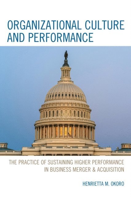 Henrietta M. Okoro - Organizational Culture and Performance, E-bok