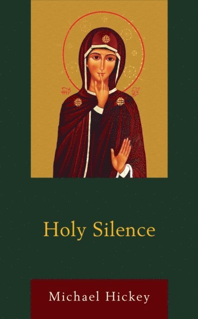 Michael Hickey - Holy Silence, E-bok