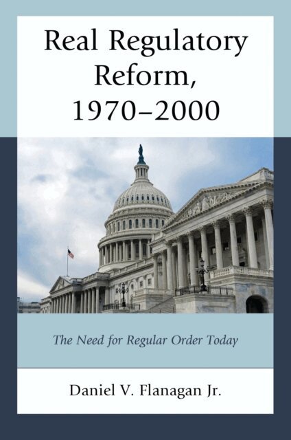 Real Regulatory Reform