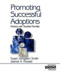 Promoting Successful Adoptions