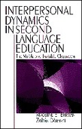 Interpersonal Dynamics in Second Language Education