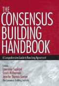 Consensus Building Handbook