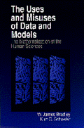 The Uses and Misuses of Data and Models