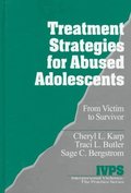 Treatment Strategies for Abused Adolescents