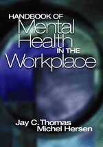 Handbook of Mental Health in the Workplace