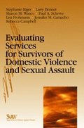Evaluating Services for Survivors of Domestic Violence and Sexual Assault