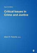 Critical Issues In Crime and Justice