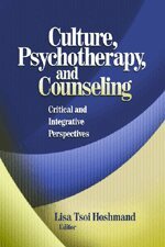 Lisa Tsoi Hoshmand - Culture, Psychotherapy, and Counseling, Inbunden