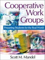 Scott M. Mandel - Cooperative Work Groups, Inbunden