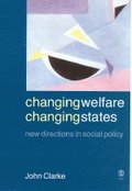 Changing Welfare, Changing States