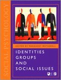 Identities, Groups and Social Issues