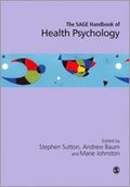 The SAGE Handbook of Health Psychology