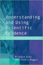 Richard Gott, Sandra Duggan - Understanding and Using Scientific Evidence, Häftad. Tillgänglighet: Lägg i varukorg