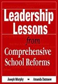 Leadership Lessons from Comprehensive School Reforms