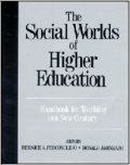 The Social Worlds of Higher Education