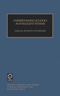 Understanding Schools as Intelligent Systems