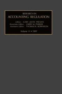 Research in Accounting Regulation: v. 11