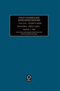 The Policy Implementation Process in Developing Nations
