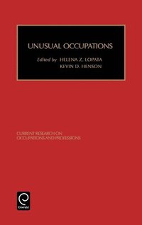 Unusual Occupations and Unusually Organized Occupations