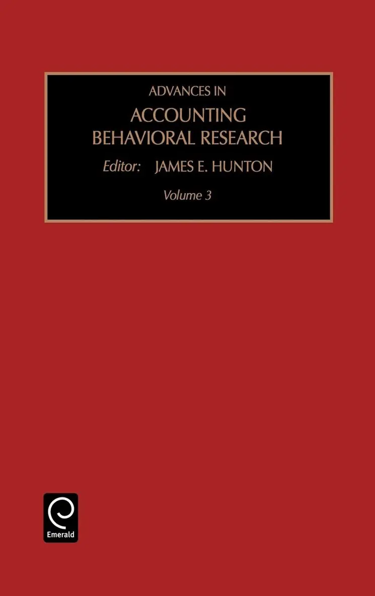 James E. Hunton - Advances in Accounting Behavioral Research, Inbunden. Tillgänglighet: Lägg i varukorg