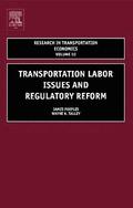 Transportation Labor Issues and Regulatory Reform