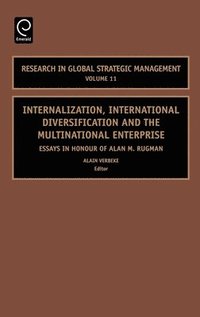 Internalization, International Diversification and the Multinational Enterprise