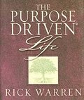 The Purpose Driven Life