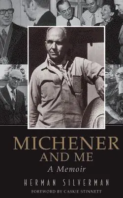 Herman Silverman - Michener and Me: A Memoir, Häftad. Tillgänglighet: Lägg i varukorg