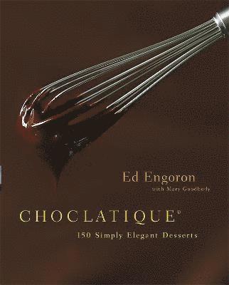 Mary Goodbody, Ed Engoron - Choclatique, Inbunden